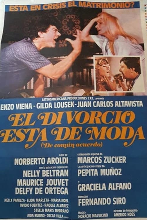 Постер: El divorcio está de moda (de común acuerdo)