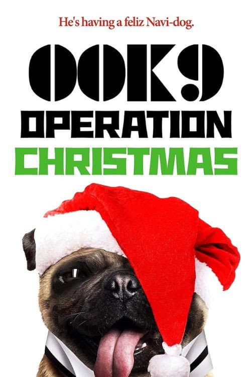 Постер: 00K9: Operation Christmas