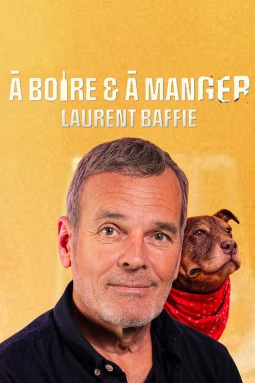 Постер: A Boire et à Manger