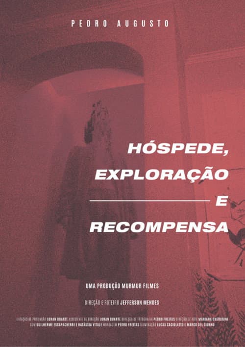 Постер: Hóspede, Exploração e Recompensa