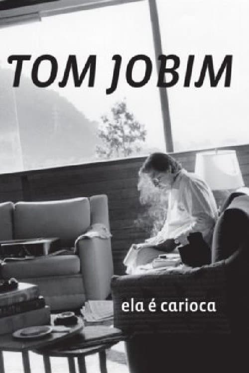 Постер: Tom Jobim - Ela é Carioca