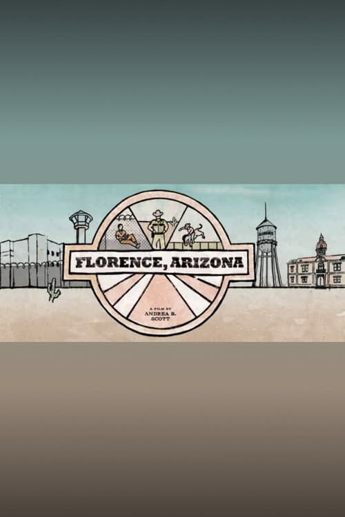 Постер: Florence, Arizona