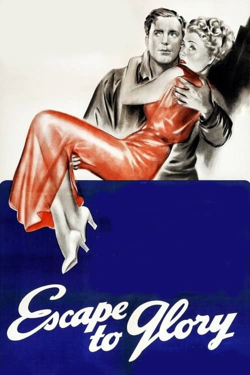 Постер: Escape to Glory