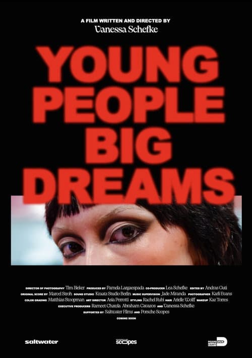 Постер: Young People Big Dreams