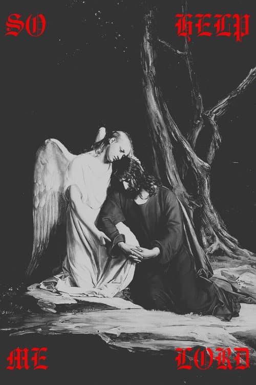 Постер: So Help Me Lord