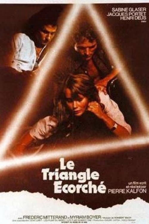 Постер: Le Triangle écorché