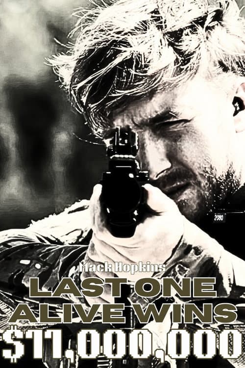 Постер: Last One Alive Wins $11,000,000