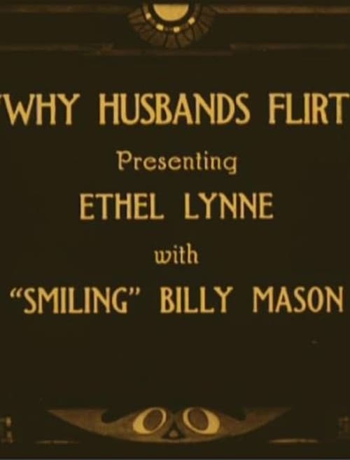 Постер: Why Husbands Flirt