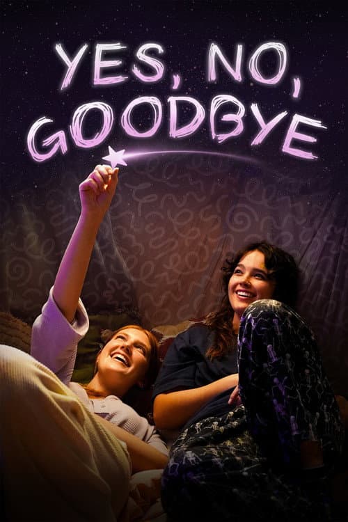 Постер: Yes, No, Goodbye