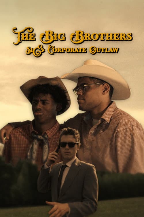 Постер: The Big Brothers S1E5: Corporate Outlaw