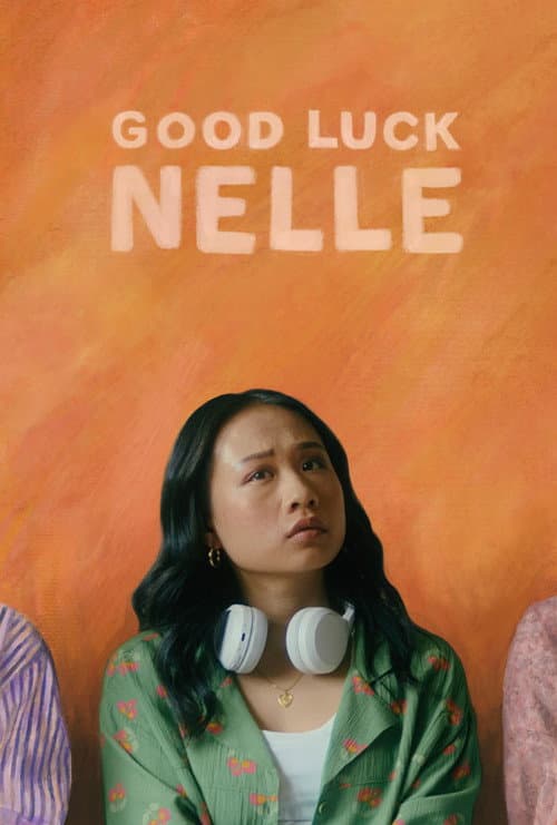 Постер: Good Luck Nelle