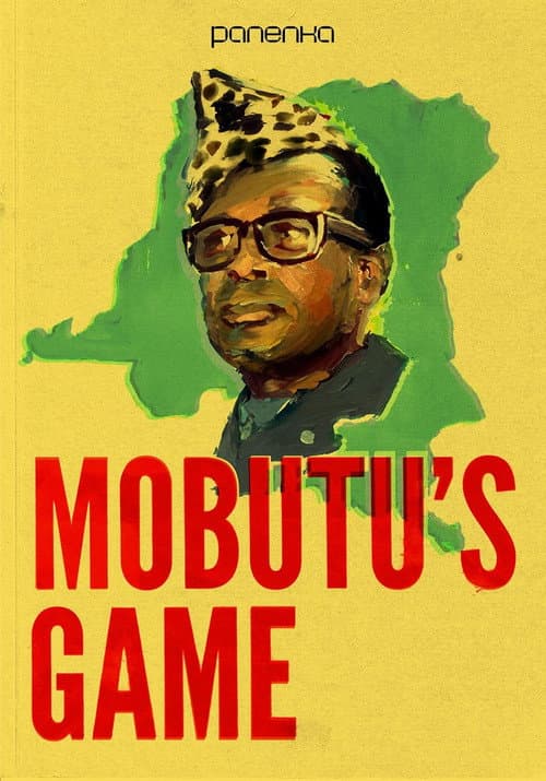 Постер: Mobutu, maître du jeu