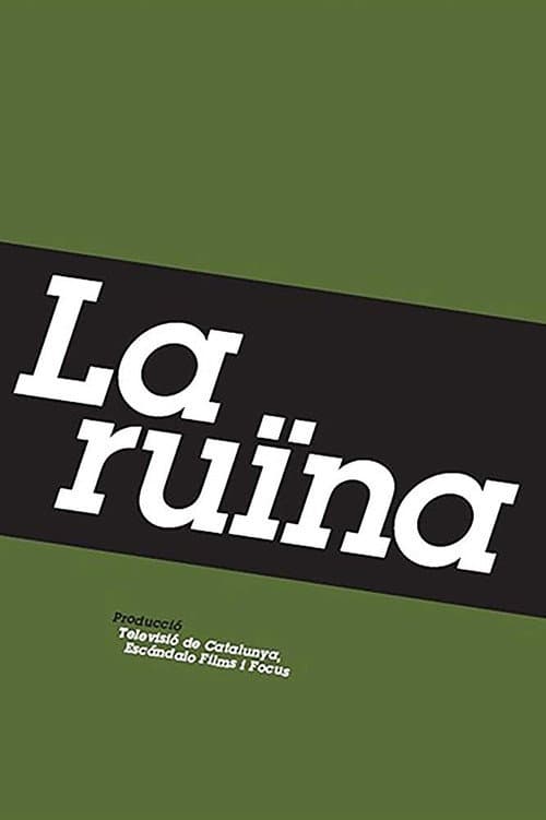 Постер: La ruïna