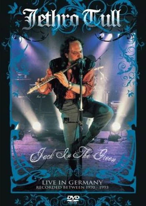 Постер: Jethro Tull: Jack in the Green - Live in Germany