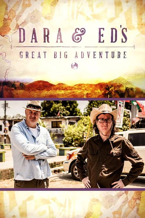 Постер: Dara and Ed's Great Big Adventure