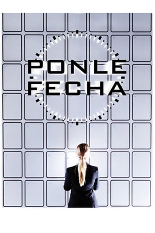 Постер: Ponle fecha