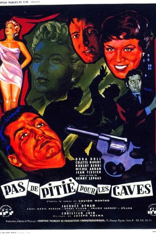 Постер: Pas de pitié pour les caves