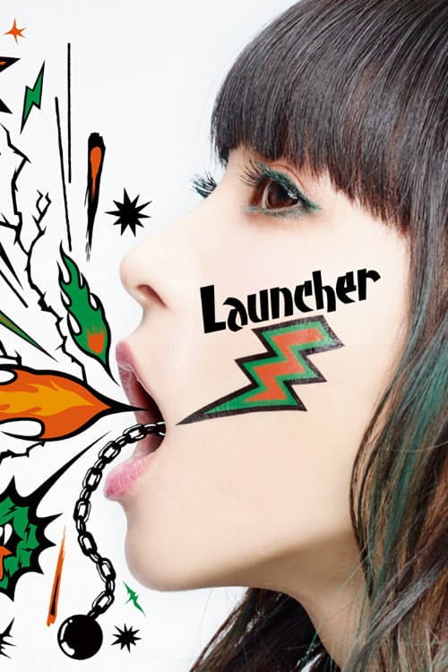 Постер: LiSA - Launcher (Album Bonus Disc)