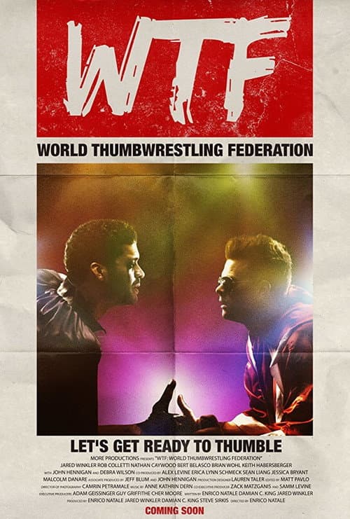 Постер: WTF: World Thumbwrestling Federation