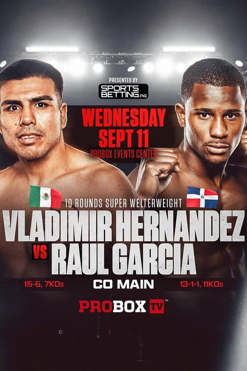 Постер: Vladimir Hernandez vs. Raul Garcia