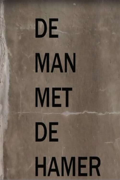 Постер: De Man Met De Hamer