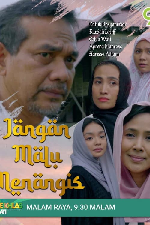 Постер: Jangan Malu Menangis