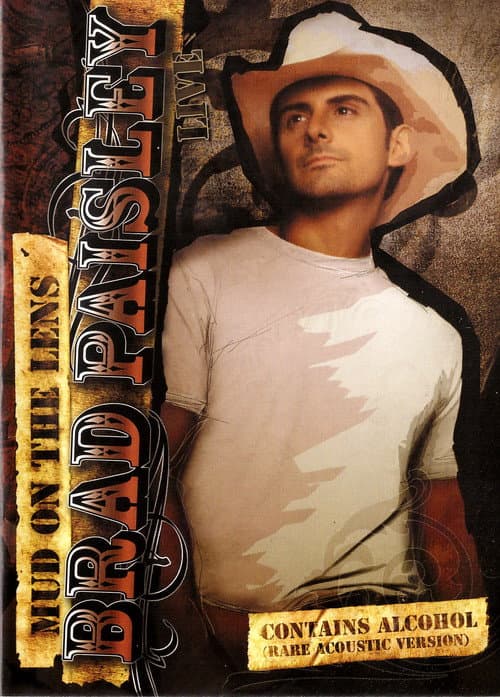Постер: Brad Paisley - Mud on the Lens