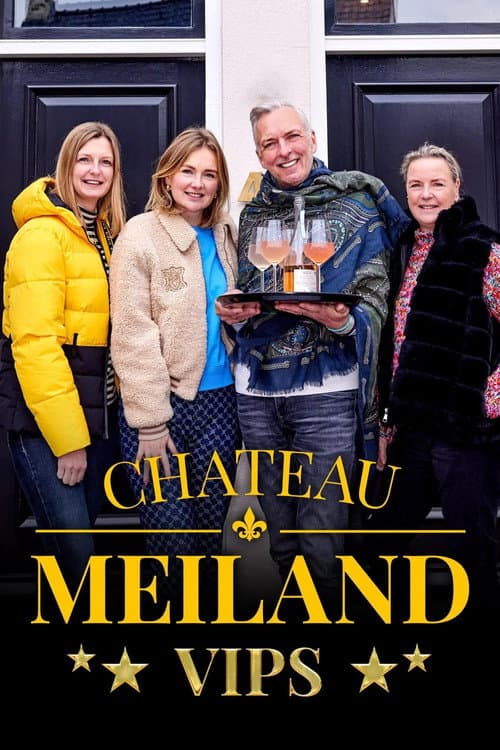 Постер: Chateau Meiland VIPS