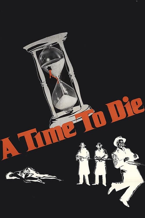 Постер: A Time to Die