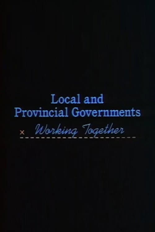 Постер: Local and Provincial Governments: Working Together