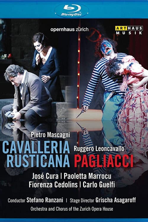 Постер: Cavalleria Rusticana - Pagliacci - Live from the Zurich Opera House