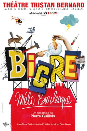 Постер: Bigre, mélo burlesque