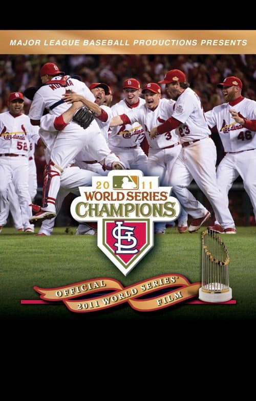 Постер: 2011 St. Louis Cardinals: The Official World Series Film