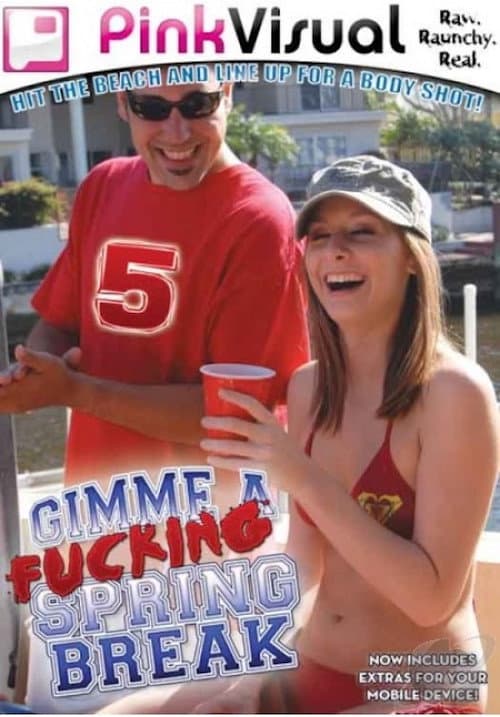 Постер: Gimme a Fucking Spring Break 5