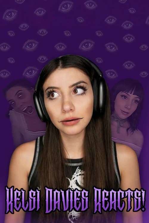 Постер: Kelsi Davies Reacts!