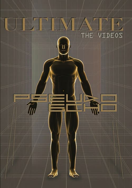 Постер: Pseudo Echo Ultimate The Videos
