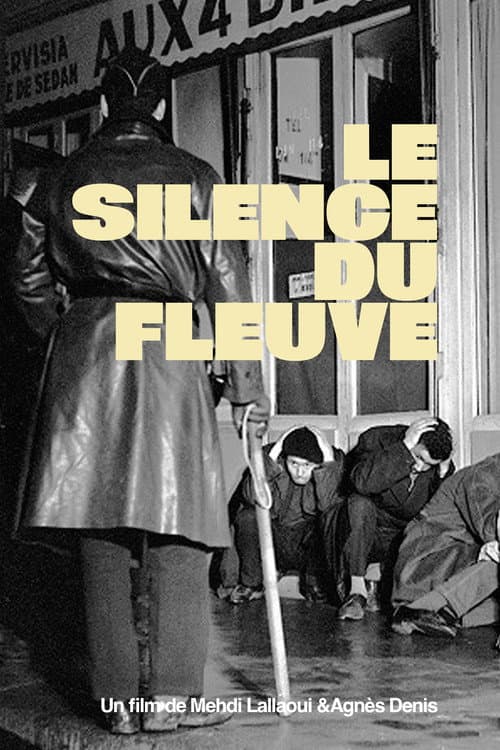 Постер: Le Silence Du Fleuve