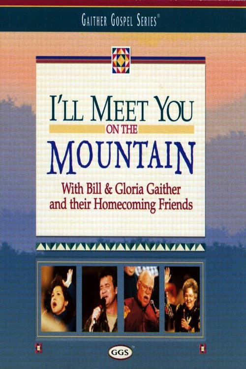 Постер: I'll Meet You on the Mountain