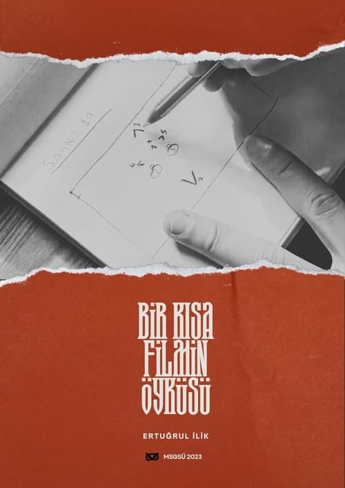 Постер: Bir Kısa Filmin Öyküsü