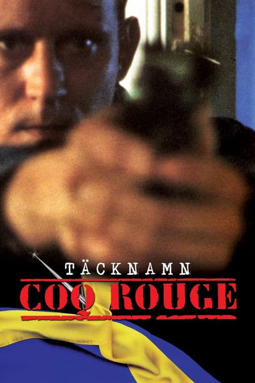 Постер: Täcknamn Coq Rouge