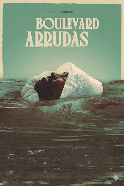 Постер: Boulevard Arrudas