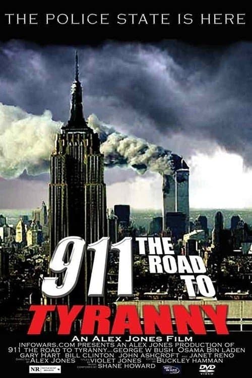 Постер: 911: The Road to Tyranny