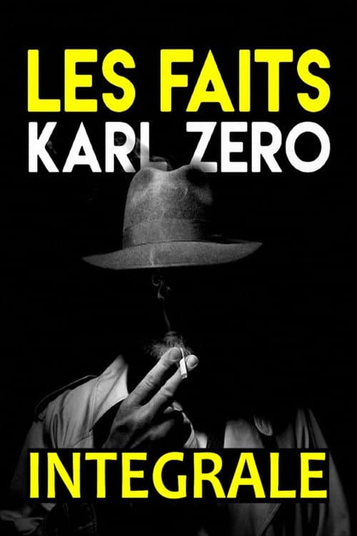 Постер: Les faits Karl Zéro