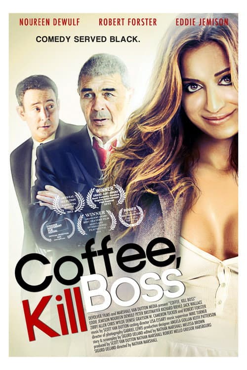 Постер: Coffee, Kill Boss