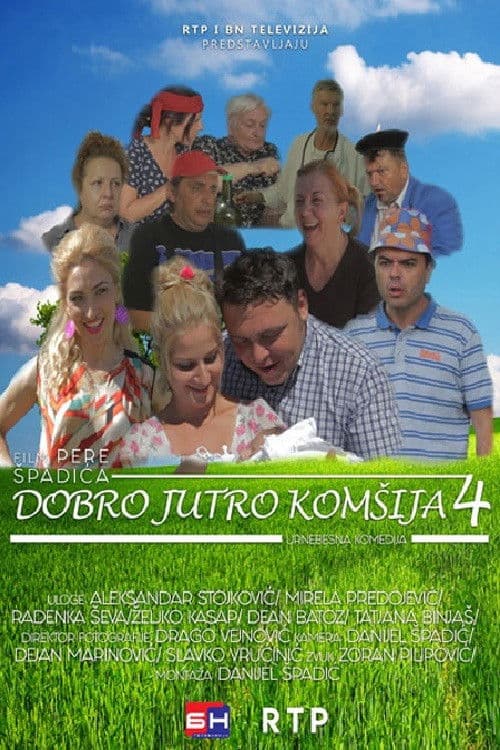Постер: Dobro jutro, komšija 4