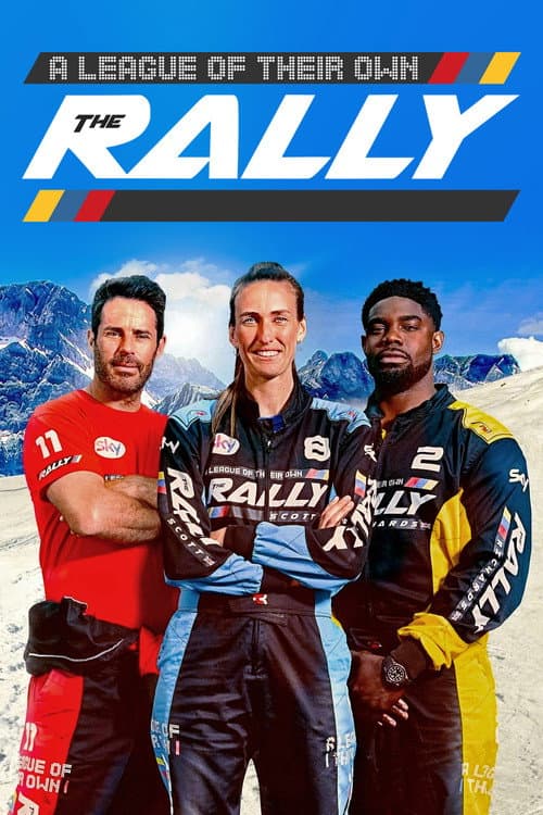 Постер: A League Of Their Own: The Rally