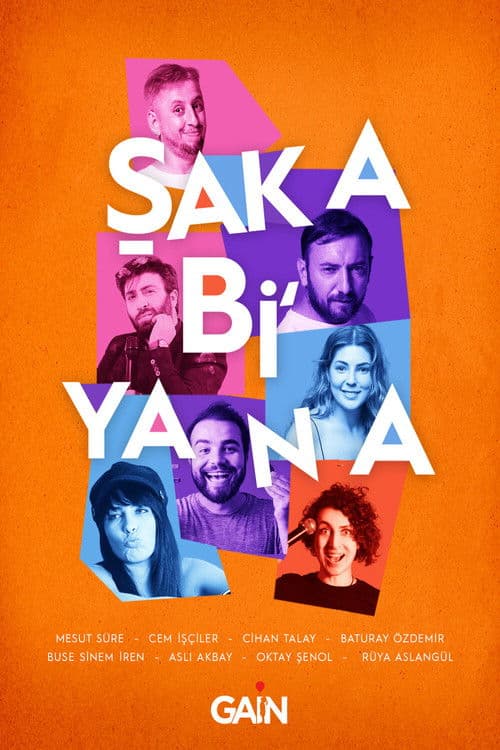 Постер: Şaka Bi' Yana