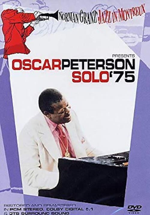 Постер: Norman Granz' Jazz in Montreaux presents Oscar Peterson Solo '75