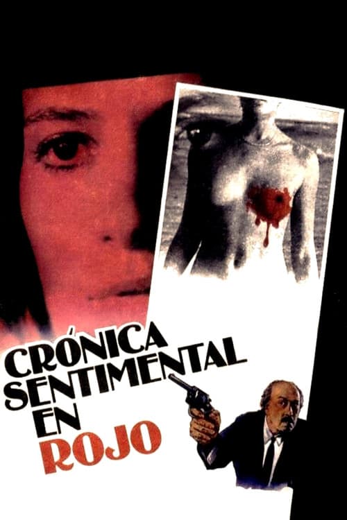 Постер: Crónica sentimental en rojo