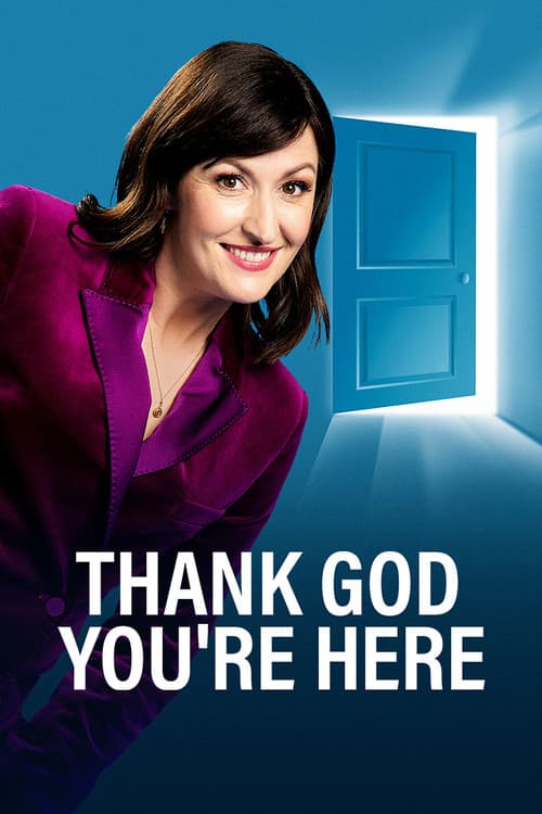 Постер: Thank God You're Here